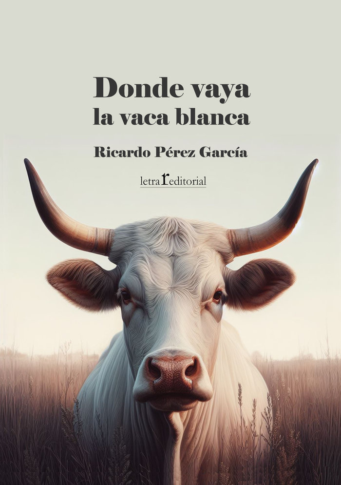 DONDE VAYA LA VACA BLANCA