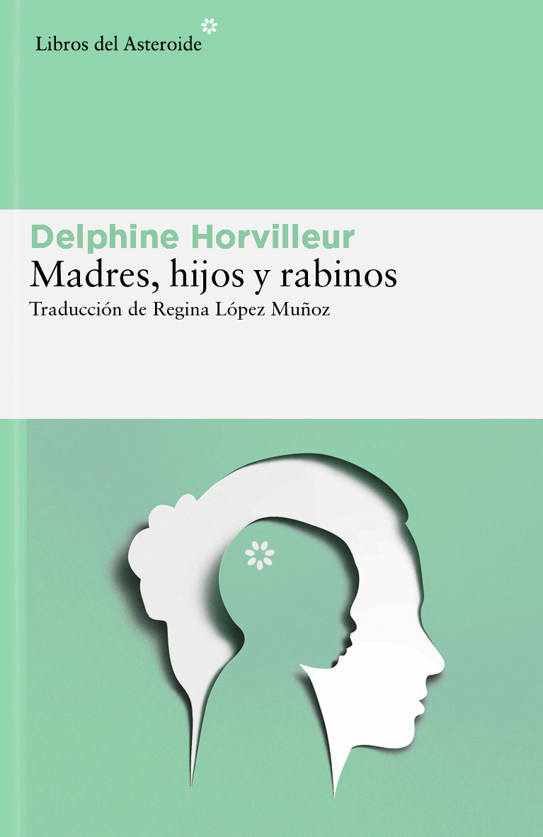 Madres, hijos y rabinos: sexo, transmisión e identidad en el judaísmo