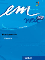 Em neu 2008 Brückenkurs. Kursbuch