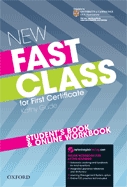 New Fast Class for First Certificate Student`s book + Workbook ONLINE