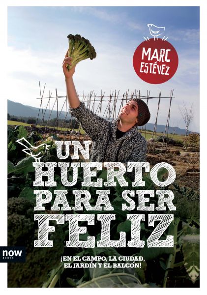 Un huerto para ser feliz