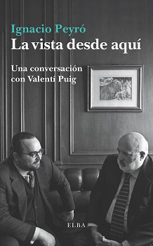 La vista desde aquí: una conversación con Valentí Puig