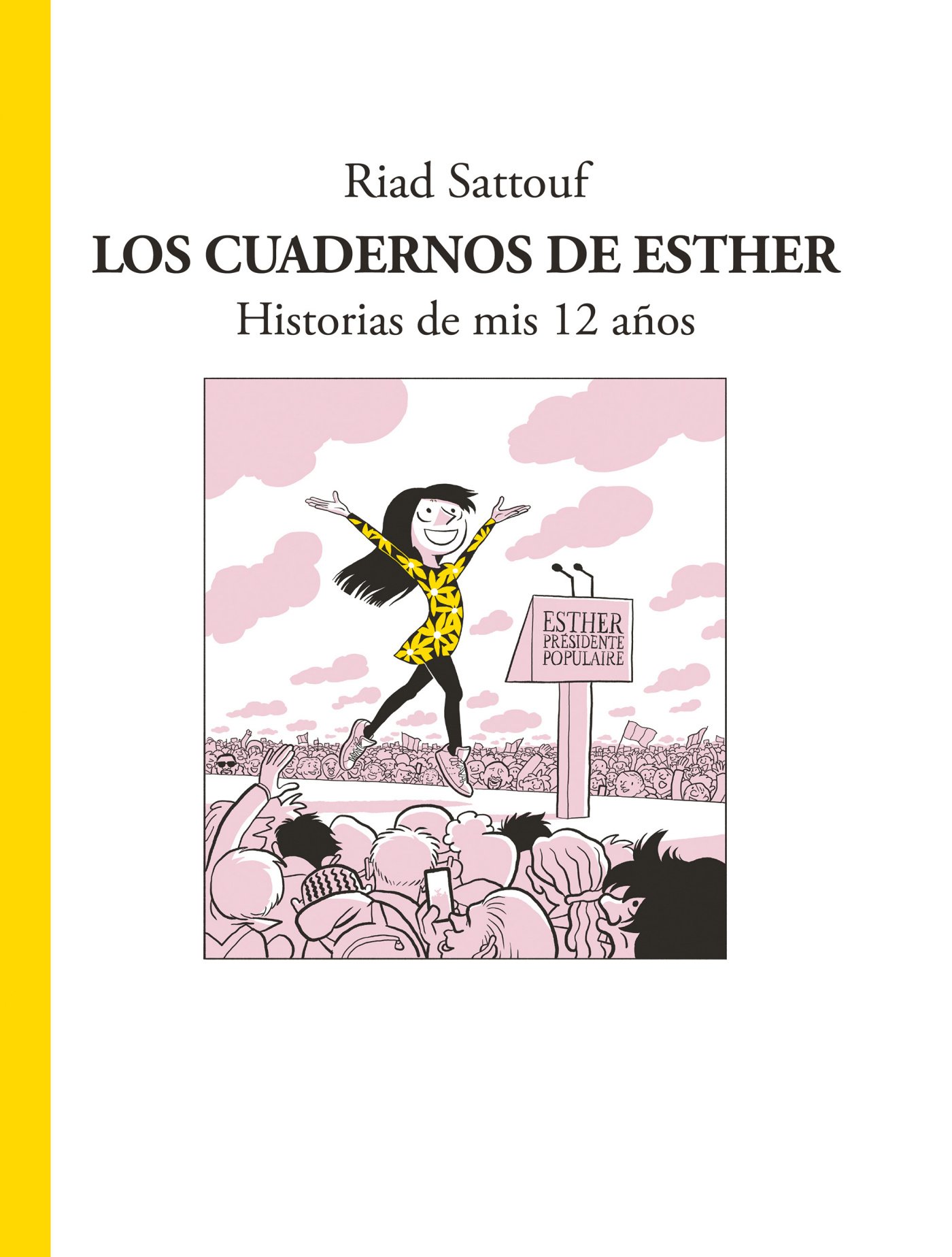 Los cuadernos de Esther. Historias de mis 12 años.