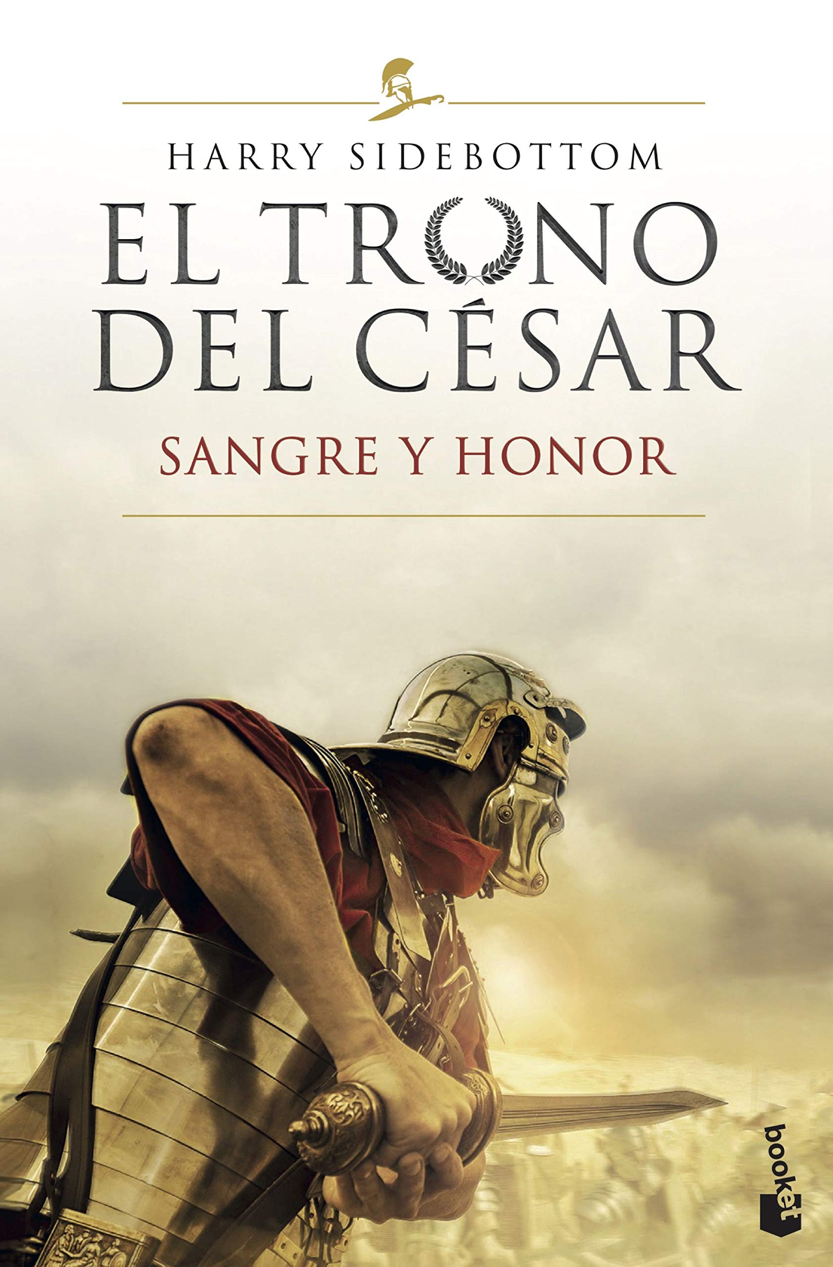 El trono del césar. Sangre y honor. Serie El trono del césar 2