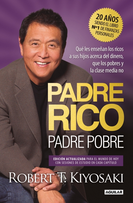 Padre Rico. Padre Pobre (Edición especial ampliada y actualizada)