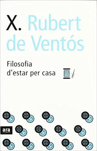 Filosofía d'estar per casa