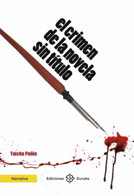 EL CRIMEN DE LA NOVELA SIN TITULO