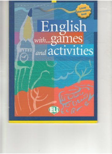 English with... games and activities lower intermediate level