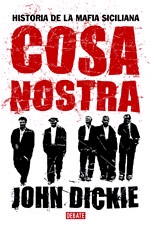 Cosa Nostra. Historia de la mafia siciliana