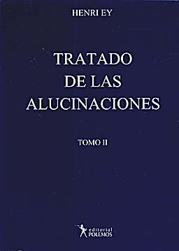 Tratado de las alucinaciones. Tomo II.