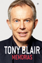 Tony Blair. Memorias