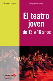 El teatro joven de 13 a 16 años