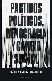 Partidos políticos, democracia y cambio social