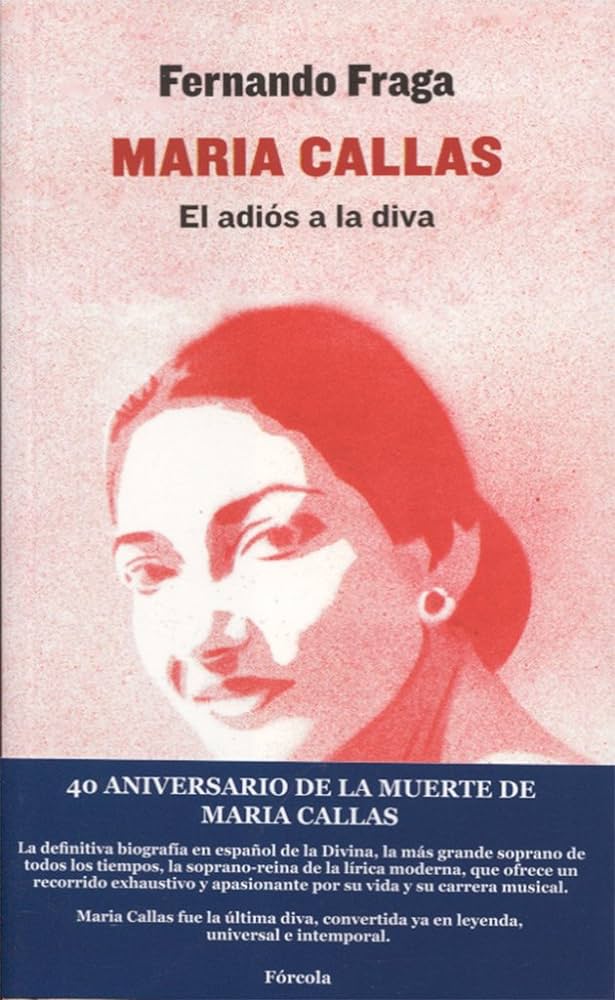 Maria Callas. El adiós a la diva