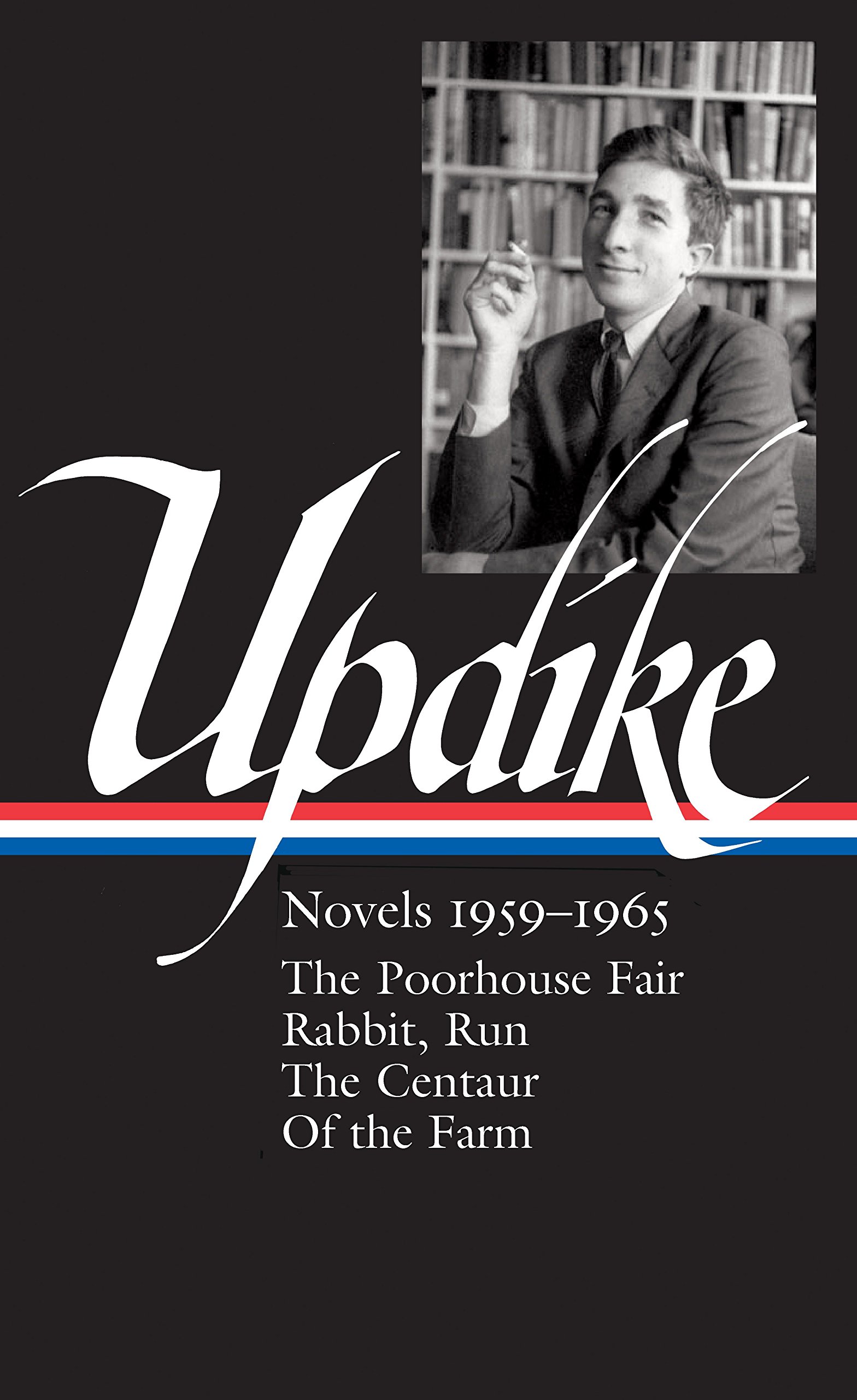 John Updike. Novels 1959 - 1965 (Library of America)