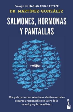 Salmones, hormonas y pantallas