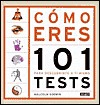 Como eres 101 tests para descubrirte a ti mismo