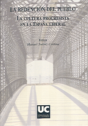 La redención del pueblo. La cultura progresista en la España liberal