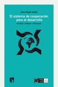 Sistema de cooperación para el desarrollo. Actores, formas y procesos