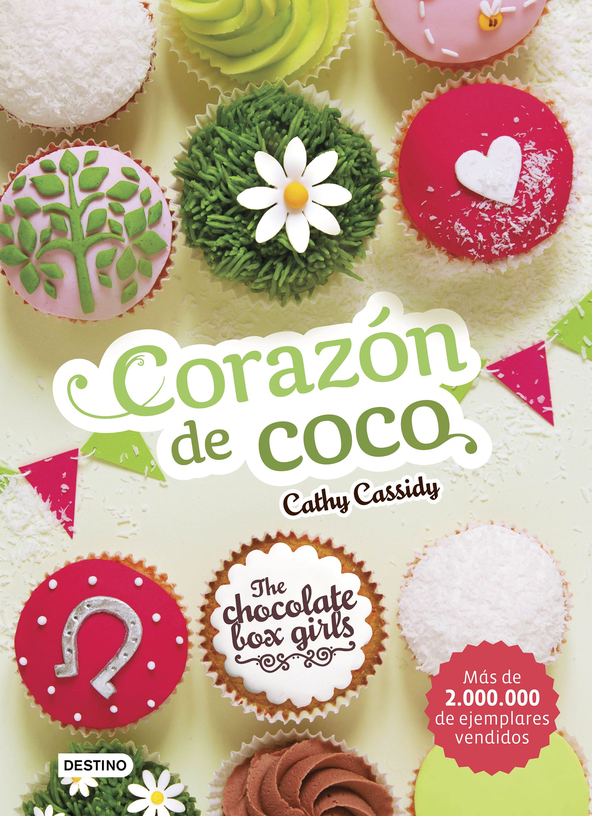 The Chocolate Box Girls. Corazón de coco. The Chocolate Box Girls 4