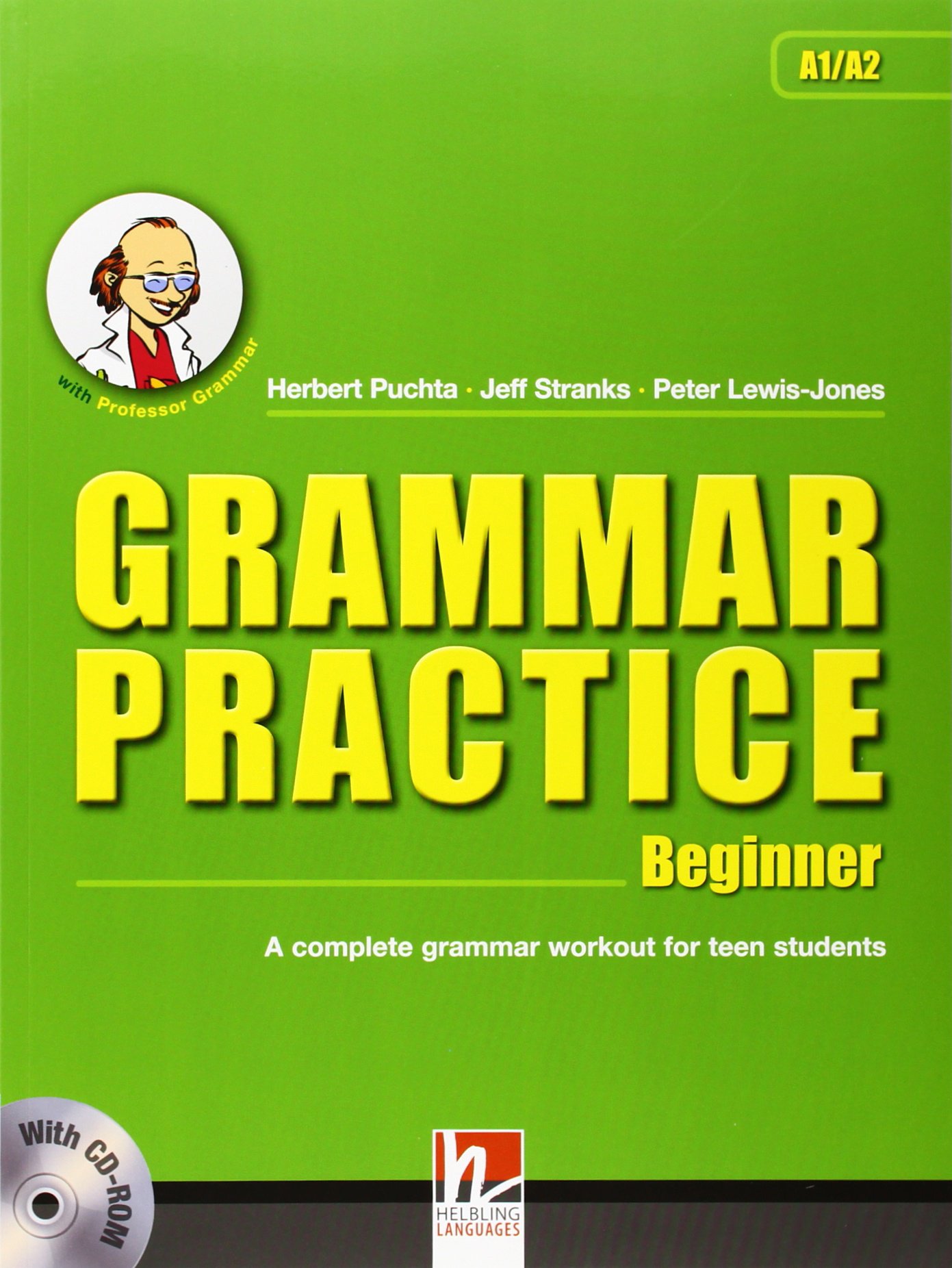 Grammar Practice Beginner A Complete Grammar Workout for Teen Students