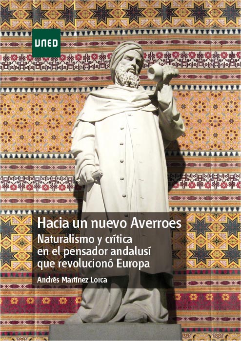 Hacia un nuevo Averroes: naturalismo y crítica en el pensador andalusí que revolucionó Europa