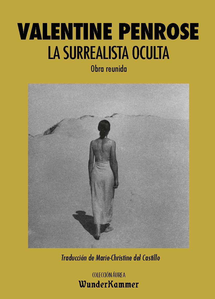 La surrealista oculta. Obra reunida