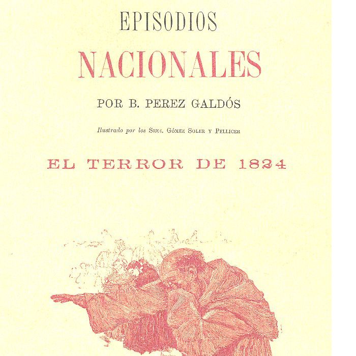 EPISODIOS NACIONALES EL TERROR DE 1824