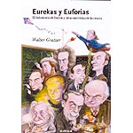 Eurekas y euforias