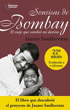 Sonrisas de Bombay. El viaje que cambió mi destino