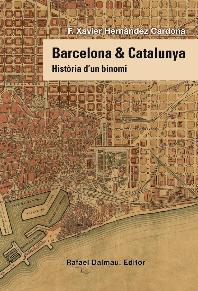 Barcelona & Catalunya. Història d'un binomi