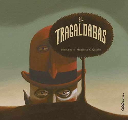 El Tragaldabas