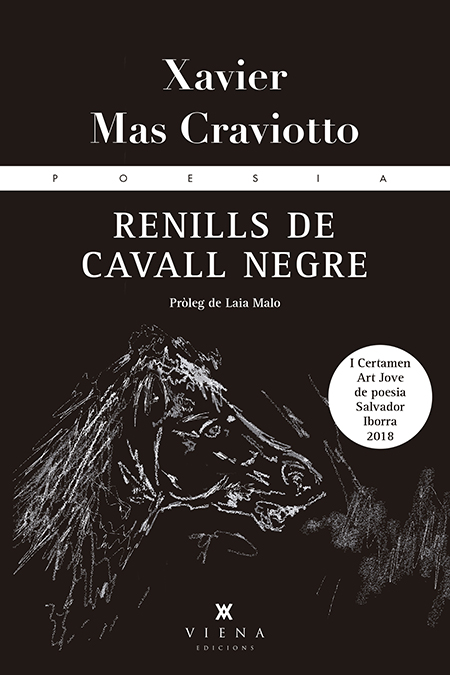 Renills de cavall negre (Obra guanyadora del I Certamen Art Jove de Poesía Salvador  Iborra)