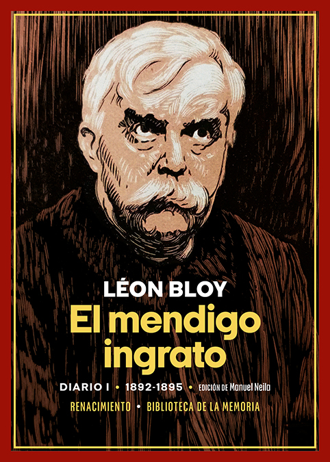 El mendigo ingrato: Diario del autor, I (1892-1895)