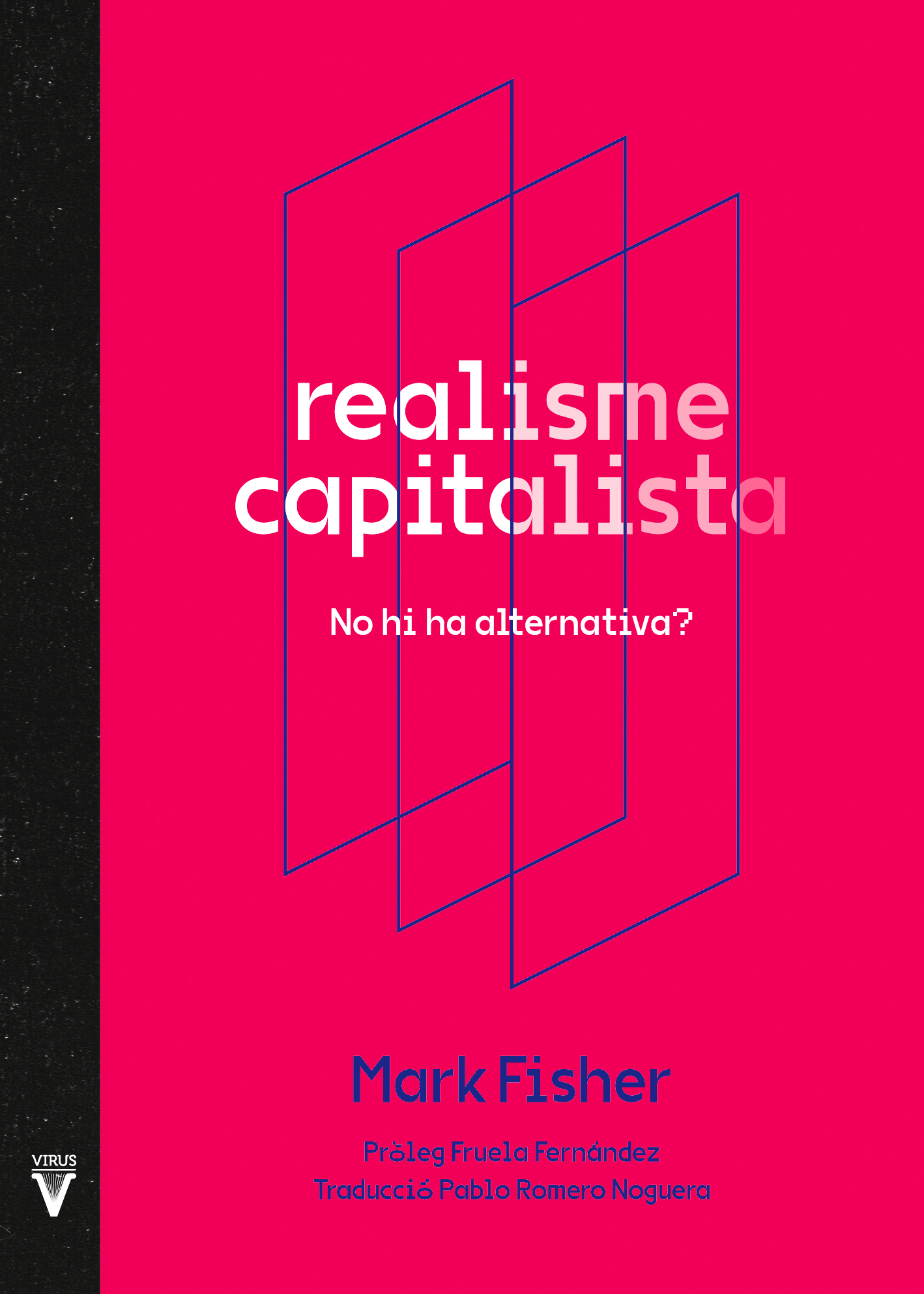 Realisme capitalista. No hi ha alternativa?