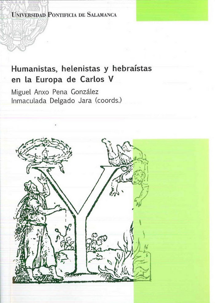 HUMANISTAS, HELENISTAS Y HEBRAÍSTAS EN LA EUROPA DE CARLOS V