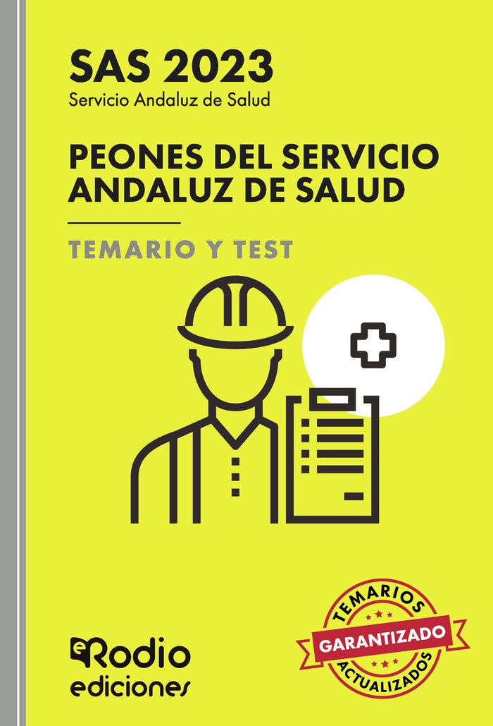 PEONES DEL SERVICIO ANDALUZ DE SALUD TEMARIO Y TEST. SAS 20