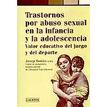 Trastornos por abuso sexual en la infancia y la adolescencia