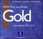 New First Certificate Gold. Class Audio CDs