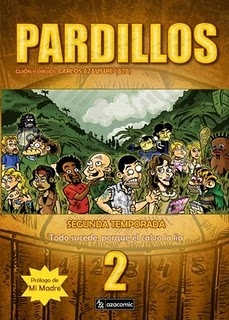 Pardillos (Segunda Temporada)