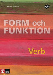 Mal: Form och funktion. Verb