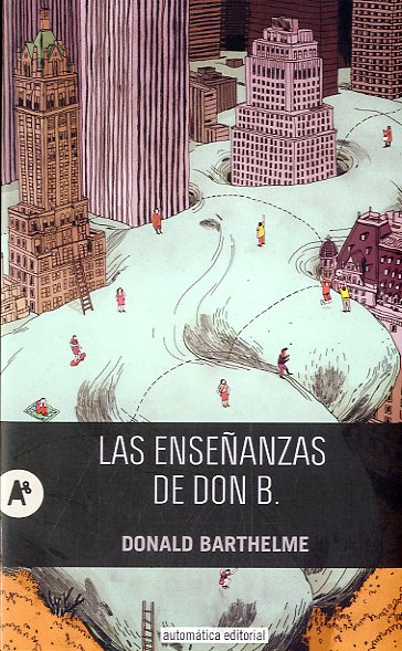 Las enseñanzas de Don B.