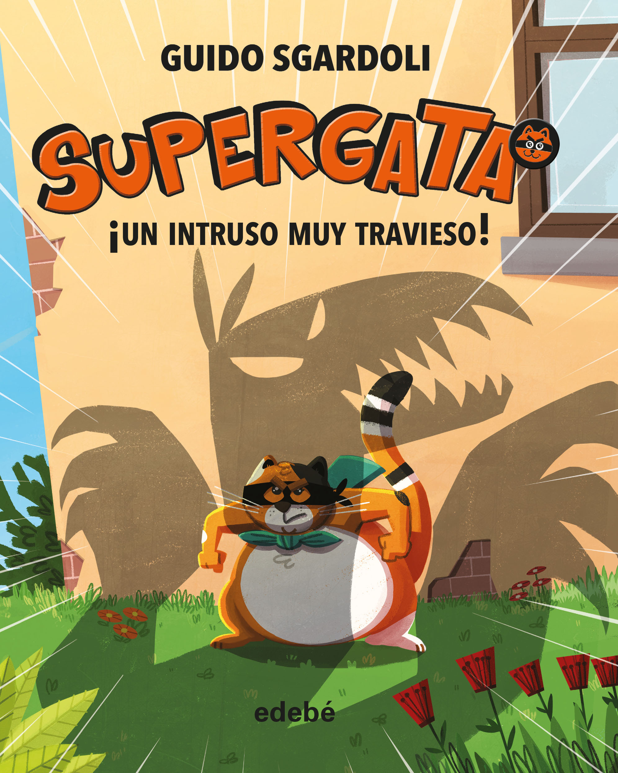 Un intruso muy travieso (Supergata 2)