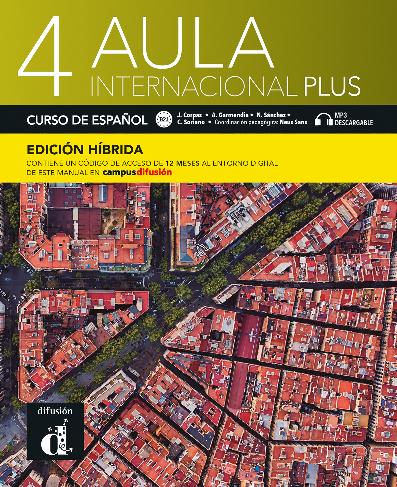 Aula Internacional Plus 4 Ed. Híbrida Libro del alumno B2.1