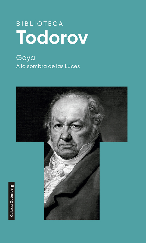 Goya. A la sombra de las Luces