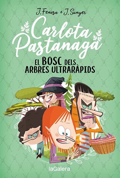 Carlota Pastanaga 4. El bosc dels arbres ultraràpids