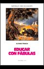 Educar con fábulas