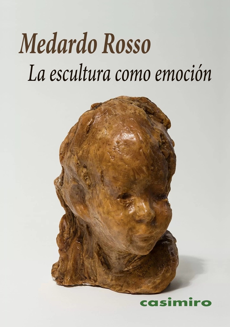 La escultura como emoción. Escritos y reflexiones