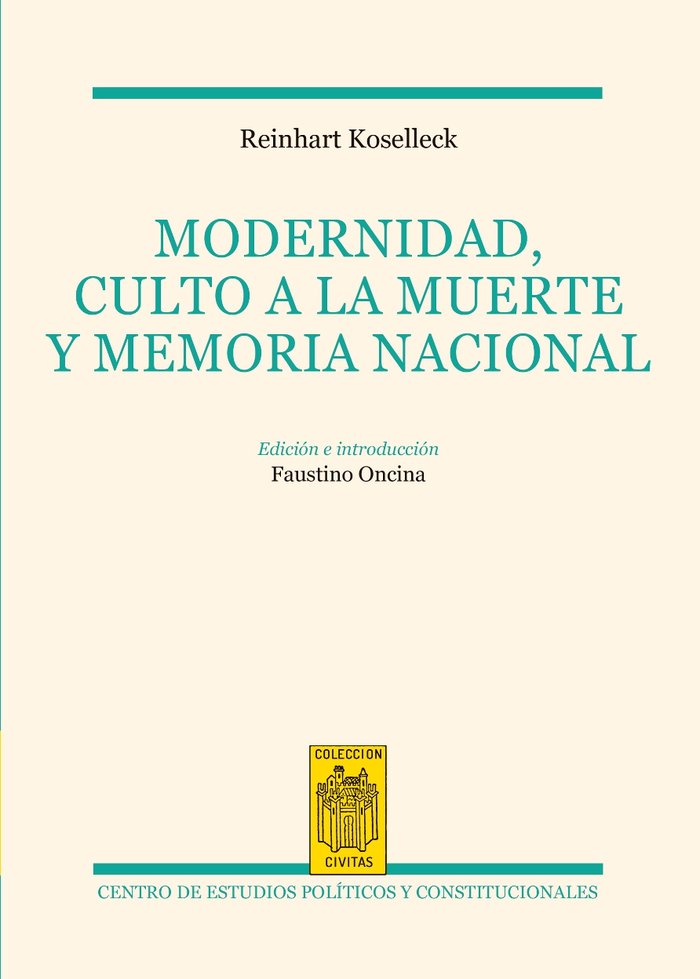 Modernidad, culto a la muerte y memoria nacional