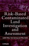 Risk-Based contaminated land investigation and assessment.